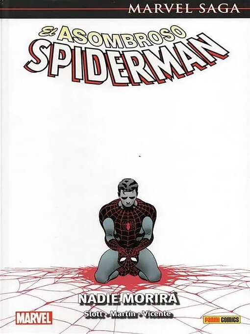 Title details for Marvel Saga. El Asombroso Spiderman 32. Nadie morirá by dan slot - Wait list